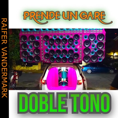 Prende un Gare Doble Tono - Single
