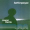 Self Employed - Jawan Harris lyrics