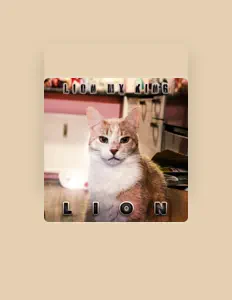 聆聽 Lion、觀看音樂影片、閱讀小傳、查看巡演日期等！