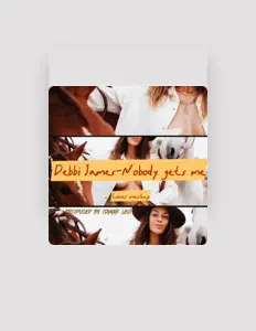 Listen to Debbi James, watch music videos, read bio, see tour dates & more!