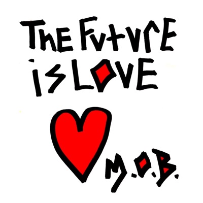 The Future Is Love - Single