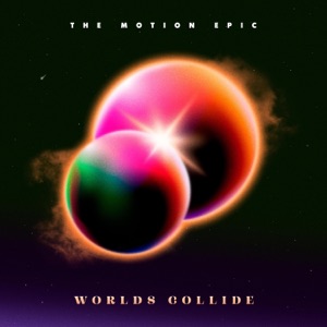 Worlds Collide - Single