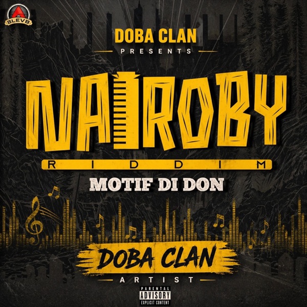 Bend Over (Doba Clan) | NAIROBY RIDDIM