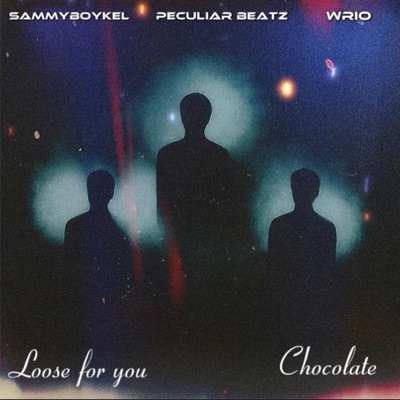 Loose for you / Chocolate - Single