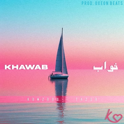 Khawab (feat. Tazer Music) - Single