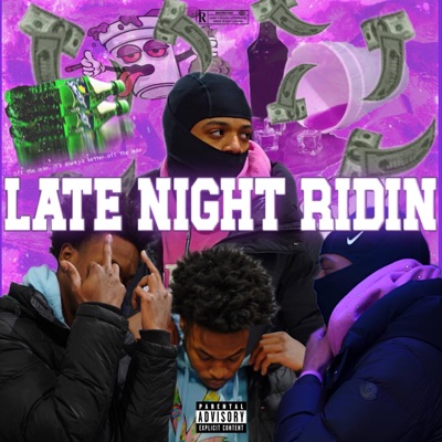 LATE NIGHT RIDIN (feat. TheRealJv) - Single
