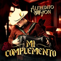 Mi Complemento - Single - Alfredito Ayon