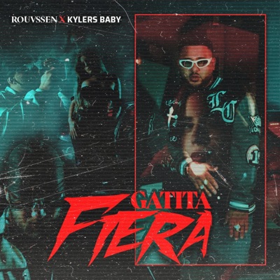 Gatita Fiera (feat. kylers baby) - Single