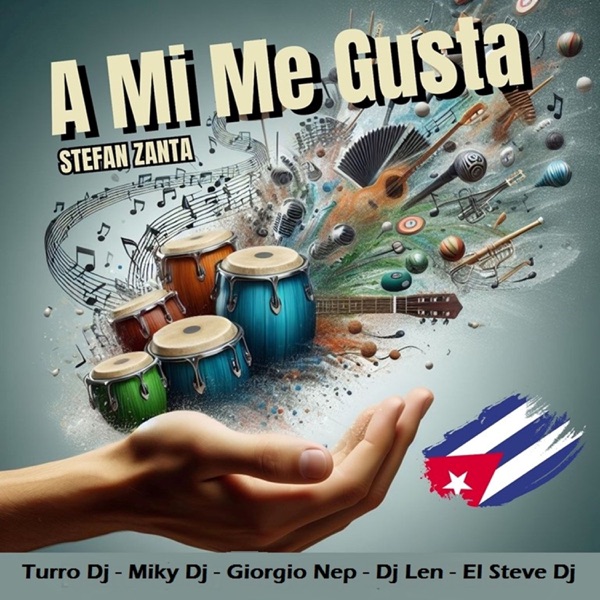 A Mi Me Gusta (feat. Turro DJ, Miky DJ, Giorgio Nep, DJ Len & El Steve DJ)