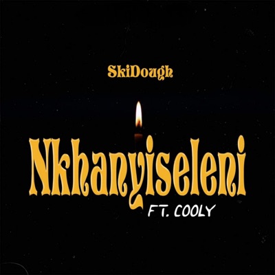 Nkhanyiseleni (feat. Cooly) - Single