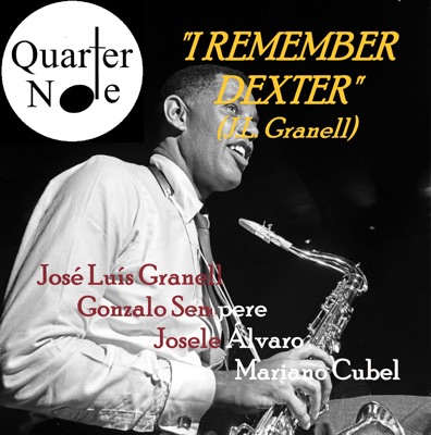 I Remember Dexter (feat. José Luís Granell) - Single