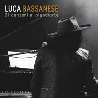 31 canzoni al pianoforte - Luca Bassanese