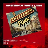 Amsterdam Funk & Cardi - Single - Sthipla rsa & LEE KI