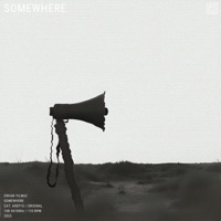 Somewhere - Single - Erhan Yılmaz