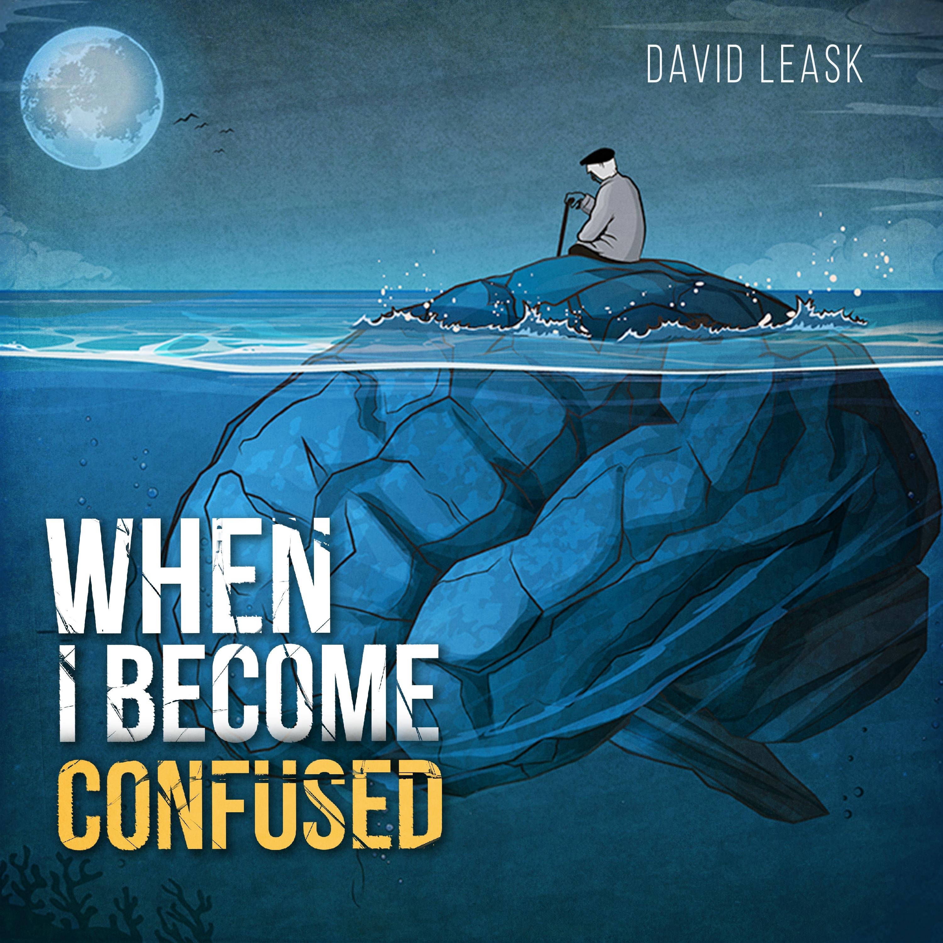 When I Become Confused - Single