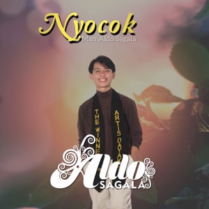 Nyocok Man Aldo Sagala Album Art