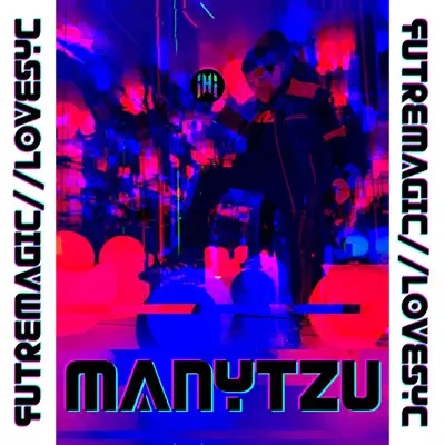 Listen to FutureMagic//LoveSync by Manytzu