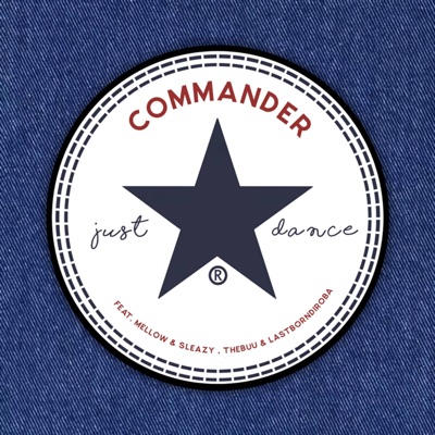 Just Dance (feat. Mellow & Sleazy, TheBuu & LastBornDiroba) - Single