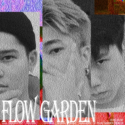 Flow Garden Part.3 - Single