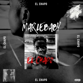 EL CHAPO MarleBaby