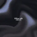 pillow talk