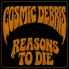 Reasons To Die
