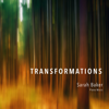 It Changes Around Me - Sarah Baker