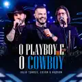 O PLAYBOY E O COWBOY