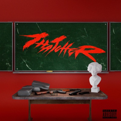 THATCHER (feat. Waxxha & Marvar) - Single