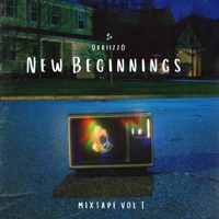 New Beginnings - Drriizz0