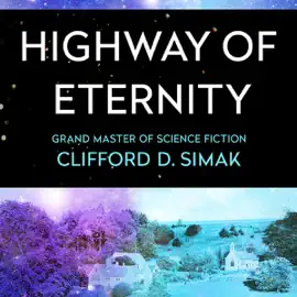Highway of Eternity (Unabridged)