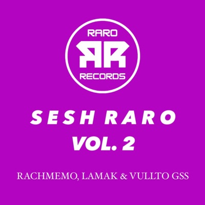 Sesh Raro Vol. 2 - Single