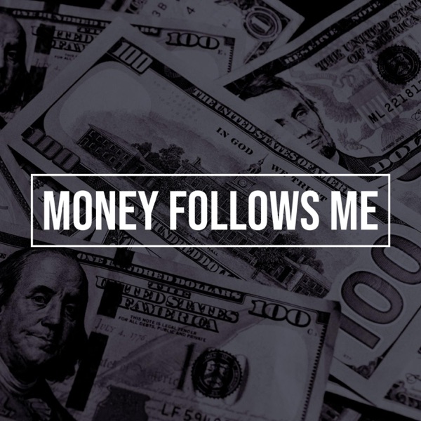 Money Follows Me (feat. The Prosperity Band) - Single