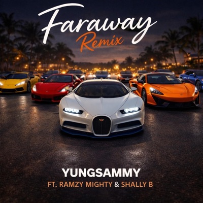 Faraway Remix (feat. Ramzy Mighty & Shally B) - Single