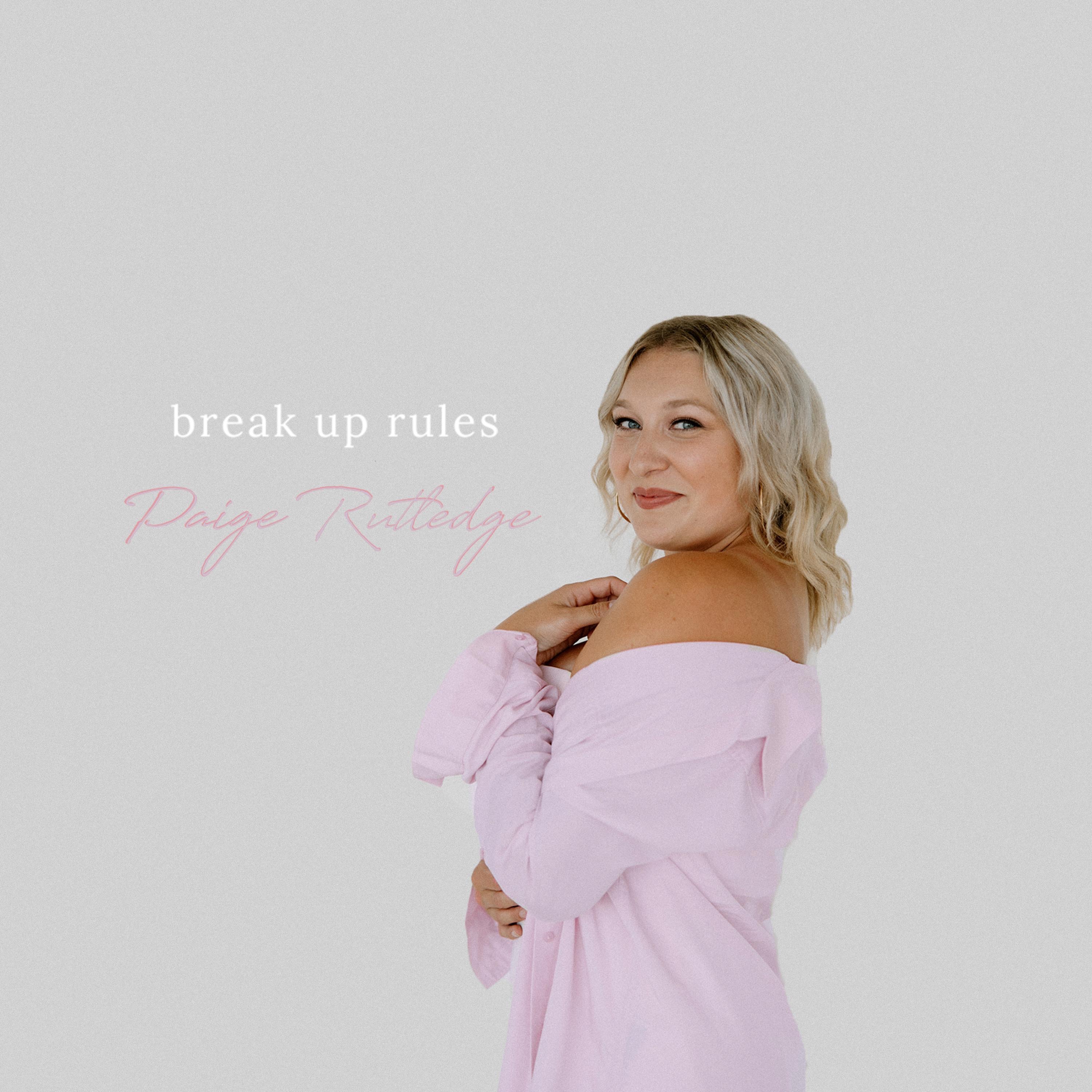 Break Up Rules - EP