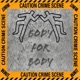 Body For Body feat Worthy Single