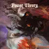 Power Theory - An Axe To Grind