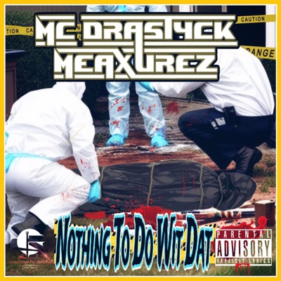 Nothing To Do Wit Dat - Single