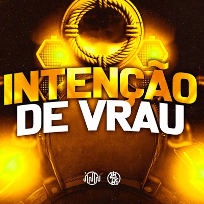 Intenção de Vrau (feat. DJ FV) - Single