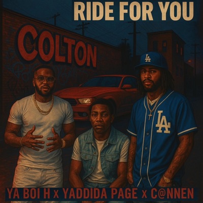 Ride 4 You (feat. Yaddida Page & C@nnen) - Single