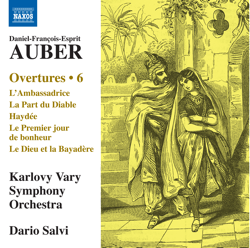 Auber: Overtures, Vol. 6 - Karlovy Vary Symphony Orchestra &amp; Dario Salvi Cover Art