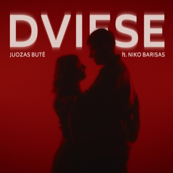 Dviese (feat. Niko Barisas)