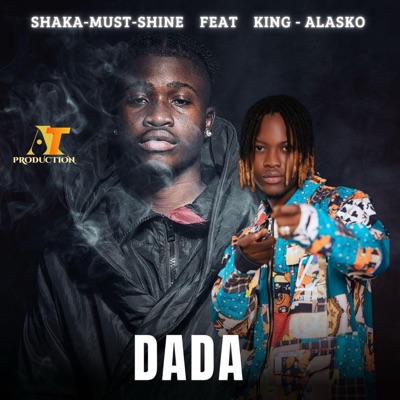 DADA (feat. King Alasko) - Single
