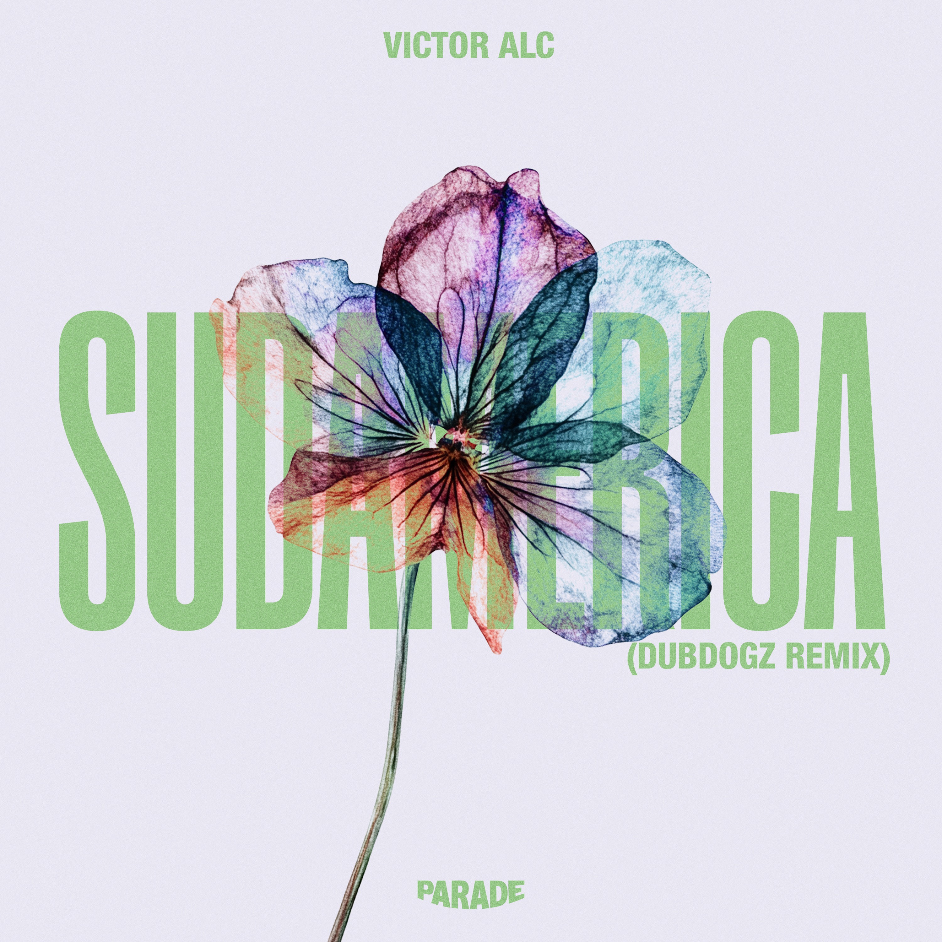 Sudamérica (Dubdogz Remix) - Single