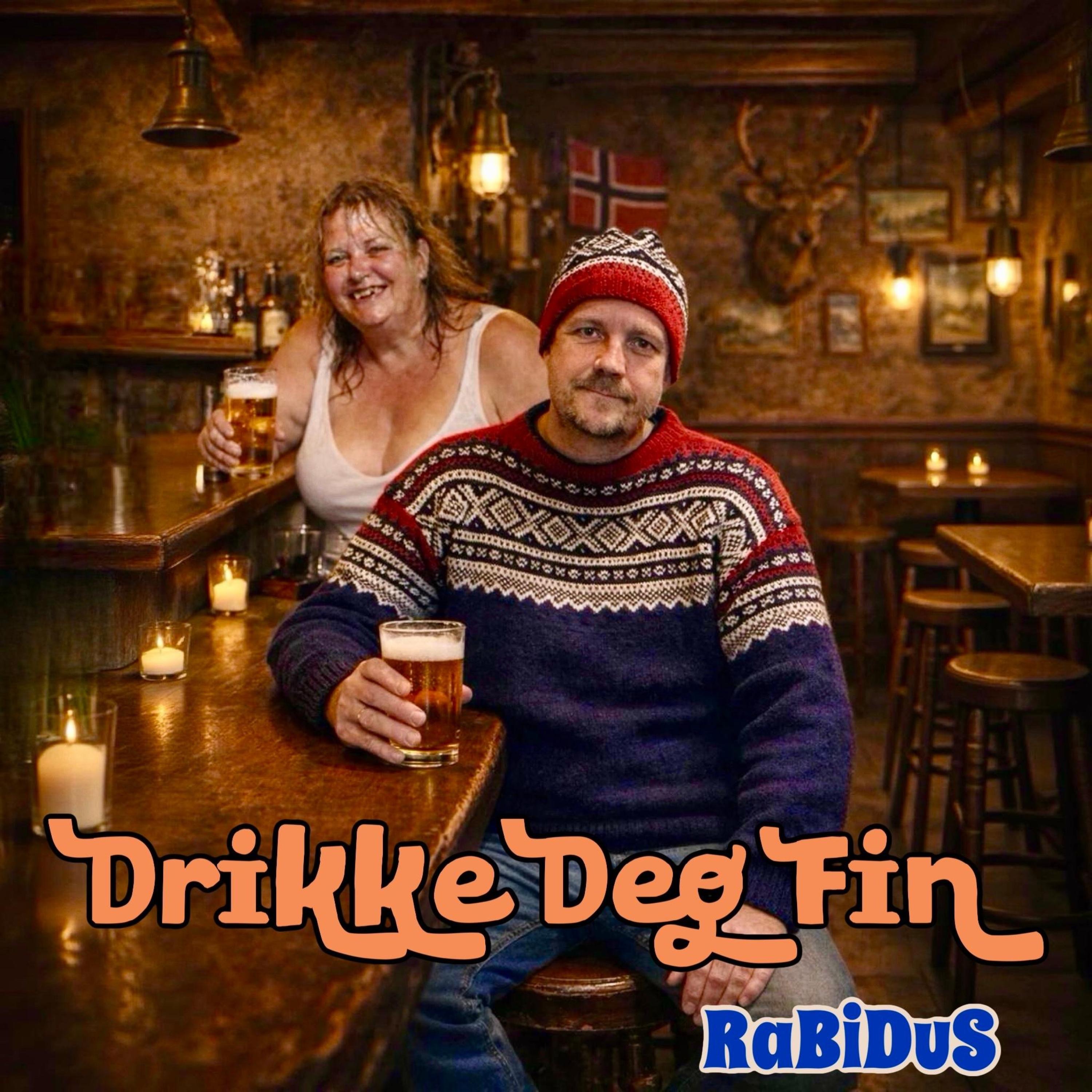 Drikke Deg Fin - Single