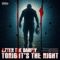 Tonight's the Night - Single - Aztek the Barfly