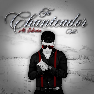 TU CHANTEADOR VOL.1 - EP