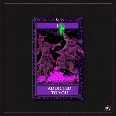 Addicted to you - Single