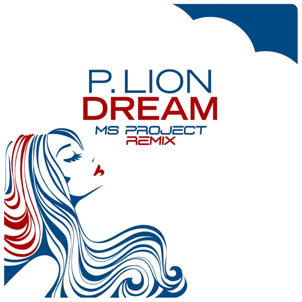Dream (MS Project Remix) - Single