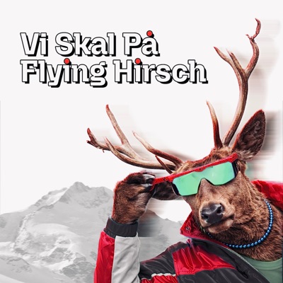 Vi Skal på Flying Hirsch - Single